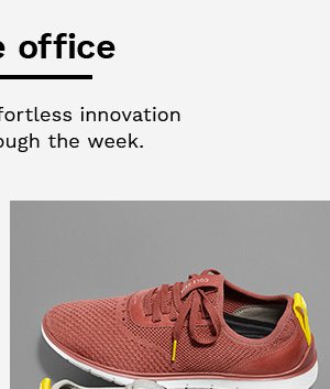 For the office | Breathable and effortless innovation to make it through the week.