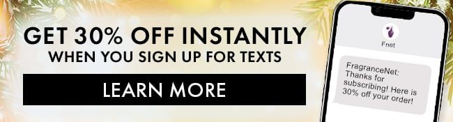 Get 30% Off instantly when you sign up for texts. Learn More