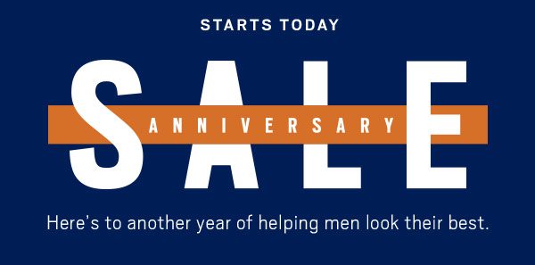 ANNIVERSARY SALE | 50% Off Almost Everything Storewide + 4/$145 Dress Shirts + 30% Off Shoes + Select Suits Starting at $199.99 + 30% Off Select Clearance + ONLINE ONLY! | EXTRA 40% OFF CASUAL WEAR - SHOP NOW