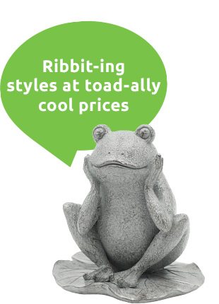 Ribbit-ing Styles at Toad-ally Cool Prices