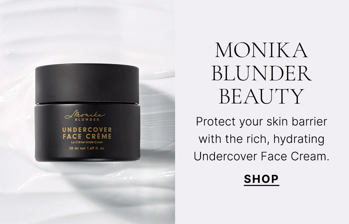 NEW from Monika Blunder Beauty Protect your skin barrier with the rich, hydrating Undercover Face Cream. SHOP