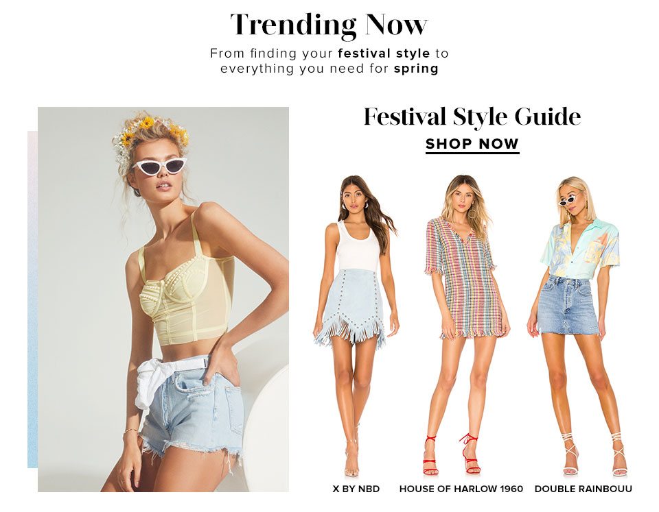 Trending Now: Festival Style Guide. Shop Now.