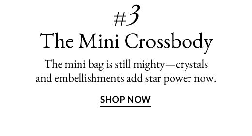 #3 THE MINI CROSSBODY | SHOP NOW