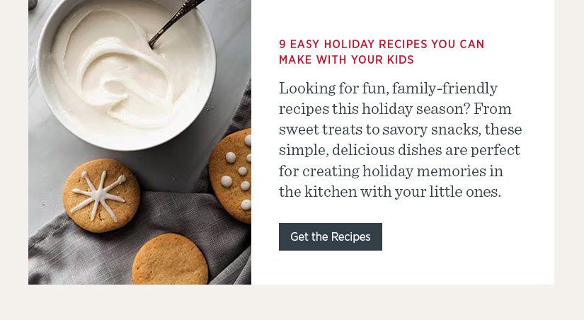 9 Easy Holiday Recipes You Can Make With Your Kids