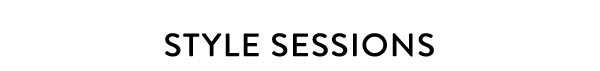 STYLE SESSIONS