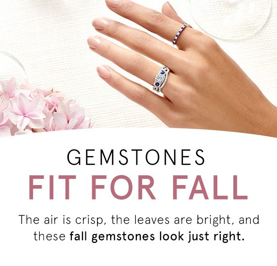 Gemstones Fit for Fall