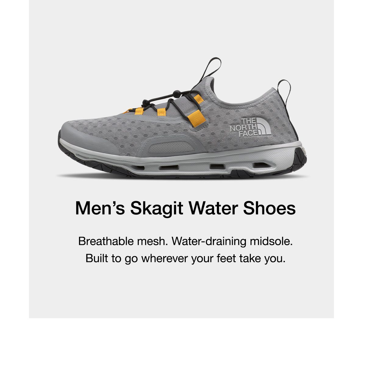 Men’s Skagit Water Shoes. Breathable mesh. Water-draining midsole. Built to go wherever your feet take you.