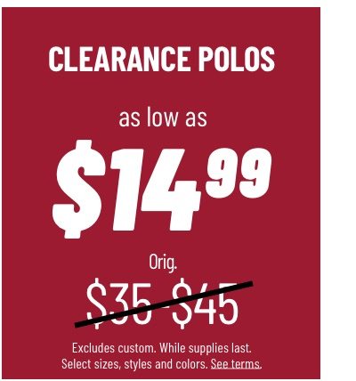 Clearance Polos as low as $14.99