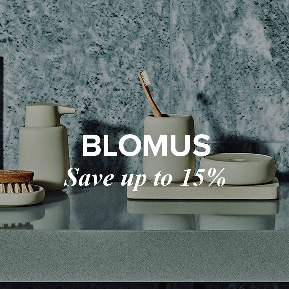 Blomus - Save up to 15%