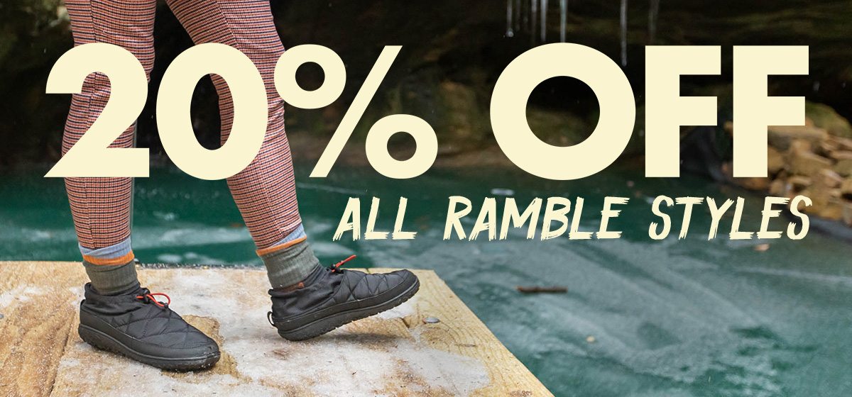 20% OFF ALL RAMBLE STYLES