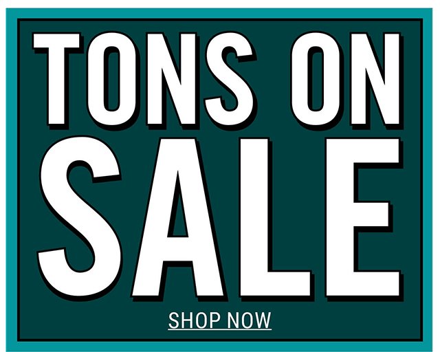 Tons on Sale