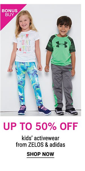 Bonus Buy - Up to 50% off kids' activewear from ZELOS & Adidas. Shop Now.