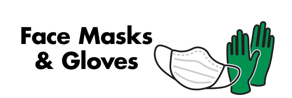 Face Masks & Gloves 