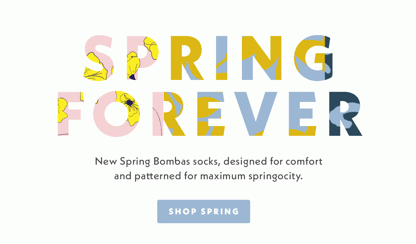 SPRING FOREVER | New Spring Bombas socks, designed for comfort and patterned for maximum springocity.