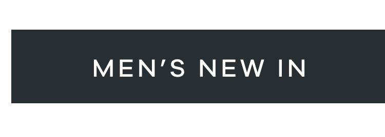 Men's | New In
