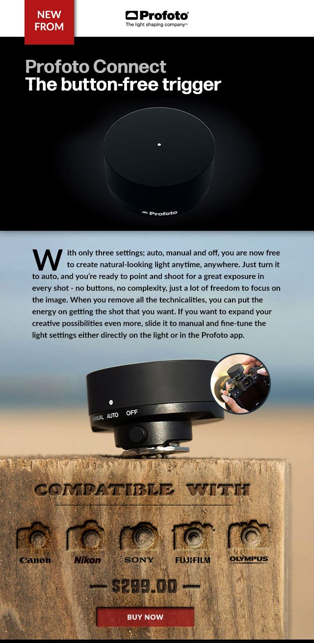 Profoto Connect - The button free trigger.