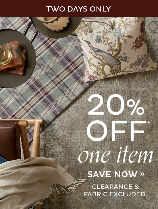 20% Off One Item*