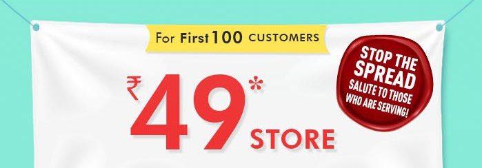 Rs. 49* Store