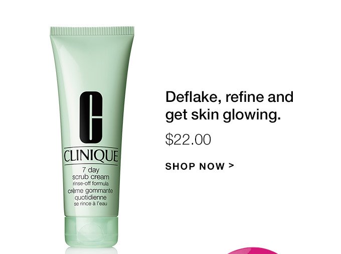 FACE Deflake, refine and get skin glowing. $22.00 SHOP NOW