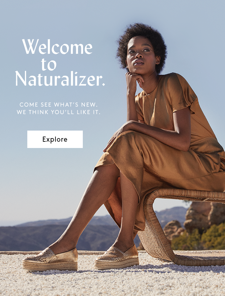 Welcome to Naturalizer