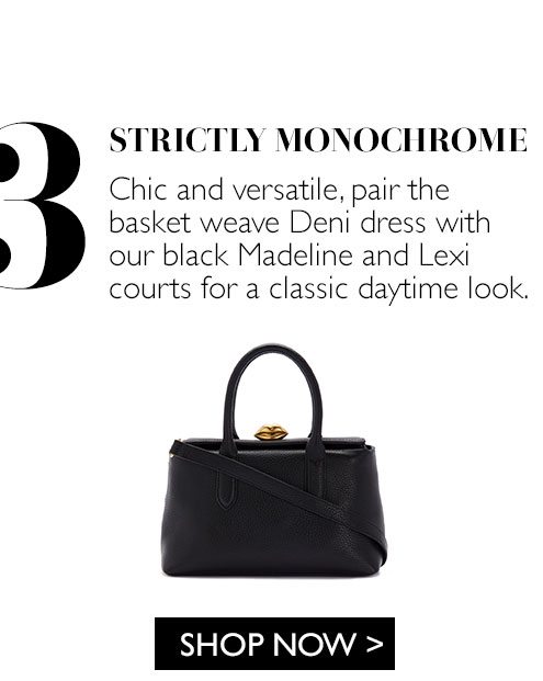 Look 3: Strictly Monochrome