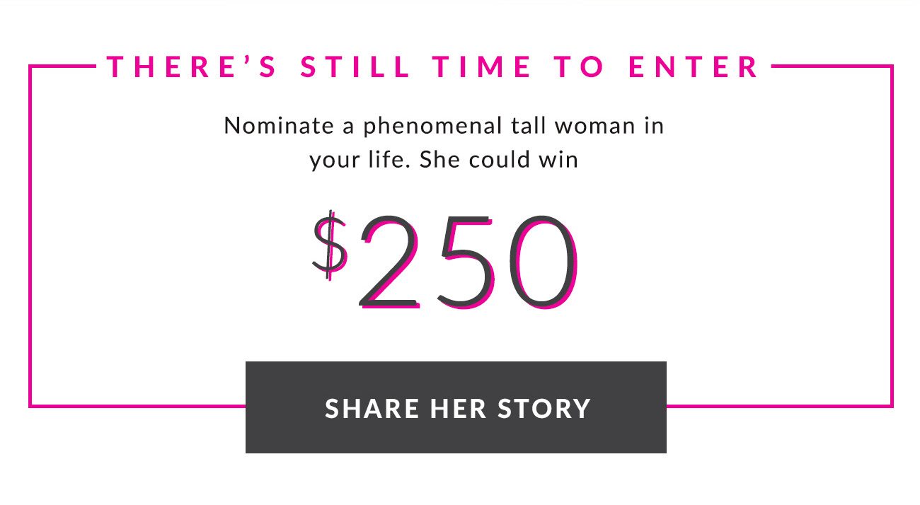 There's Still Time To Enter - Win a $250 gift card - Share Her Story