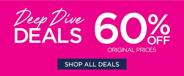 Deep Dive Deals Sale 60% Off