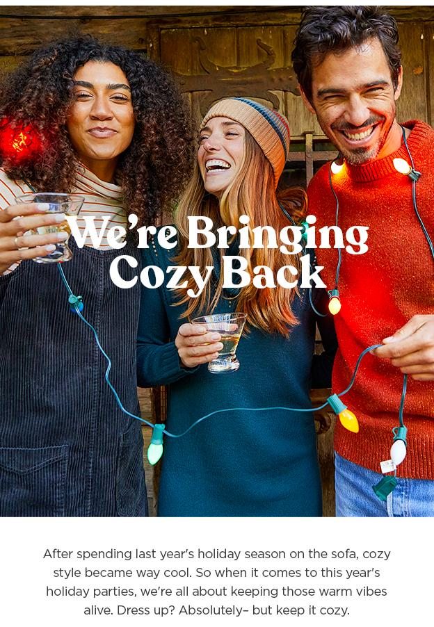 We're Bringing Cozy Back