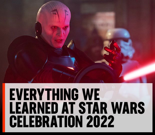 Everything We Learned at Star Wars Celebration 2022