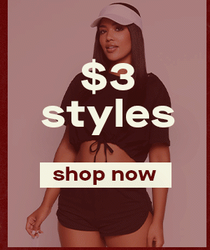 $3 styles shop now