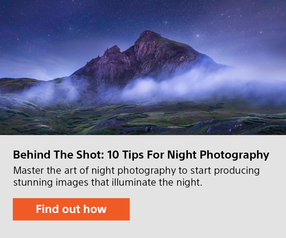 Behind the Shot: 10 Tips For Night Photography | Master the art of night photography to start producing stunning images that illuminate the night | Find out how