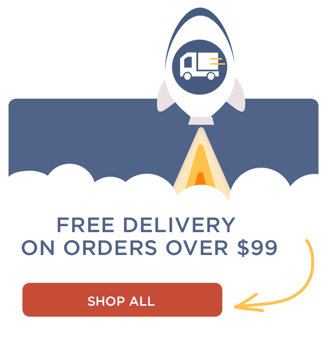 Free delivery on orders over $99. Shop Now