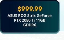 ASUS ROG Strix GeForce RTX 2080 Ti 11GB GDDR6
