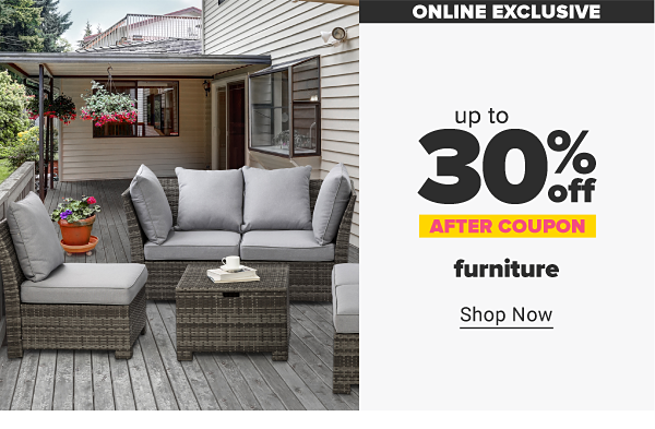 Online Exclusive. Up to 35% off furniture after coupon. Shop Now.