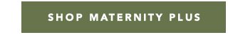 Shop Maternity Plus