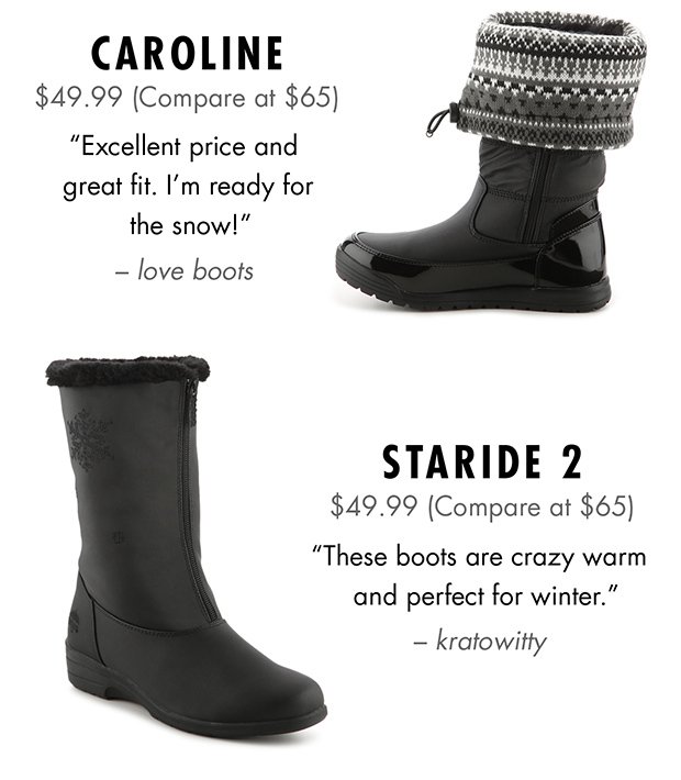 CAROLINE $49.99 (COMPARE AT $65) || STARIDE 2 $49.99 (COMPARE AT $65)