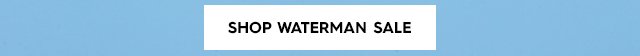 Hero CTA 2 - Shop Waterman Sale