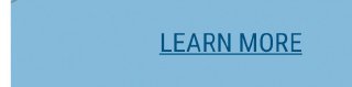 Learn More