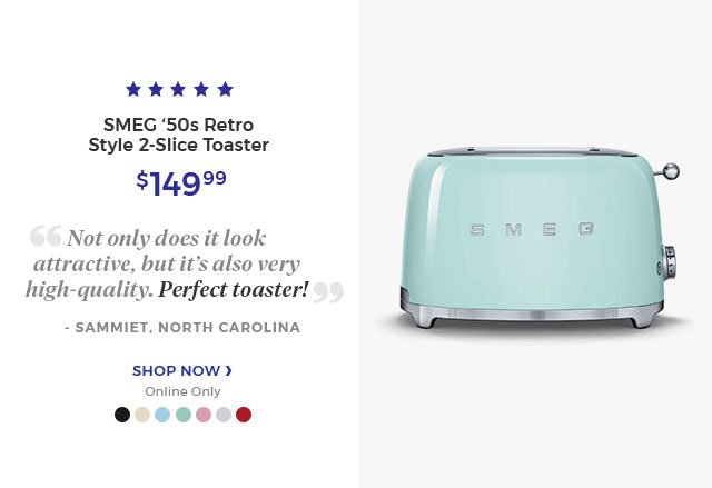 SMEG '50s retro style 2-slice Toaster $149.99. Shop now