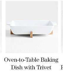 oven-to-table baking dish with trivet