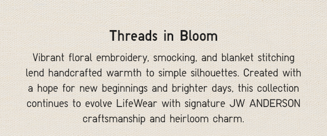 SUBHEAD1 - THREADS IN BLOOM