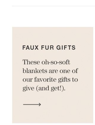 Faux Fur Gifts