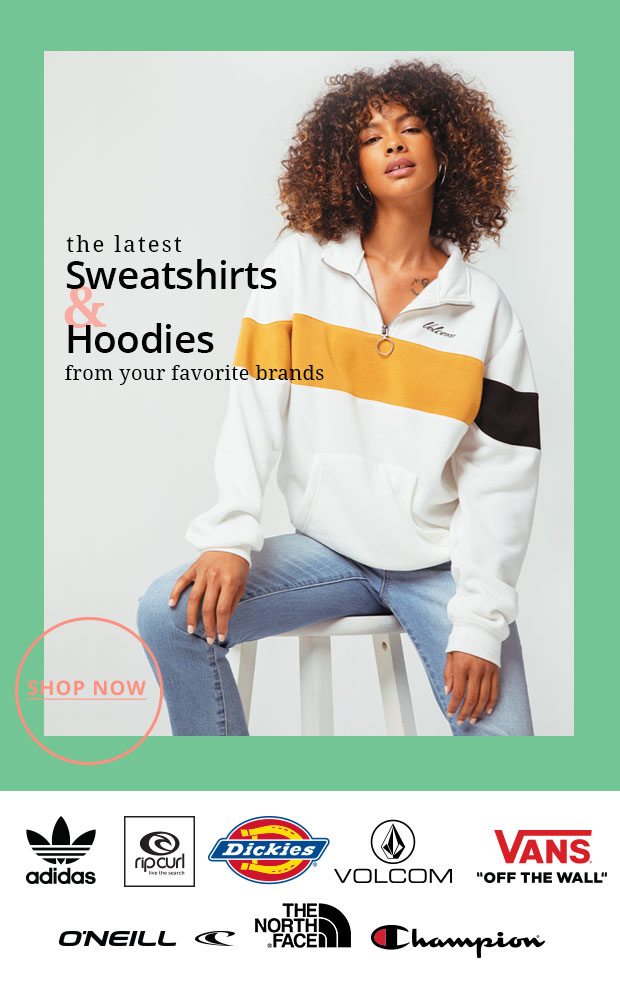 THE LASTEST SWEATSHIRTS AND HOODIES - Shop Now