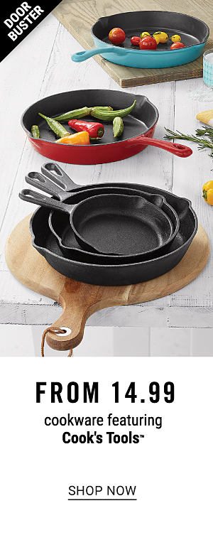 Doorbuster - Cookware featuring Cooks Tools from $14.99. Shop Now.