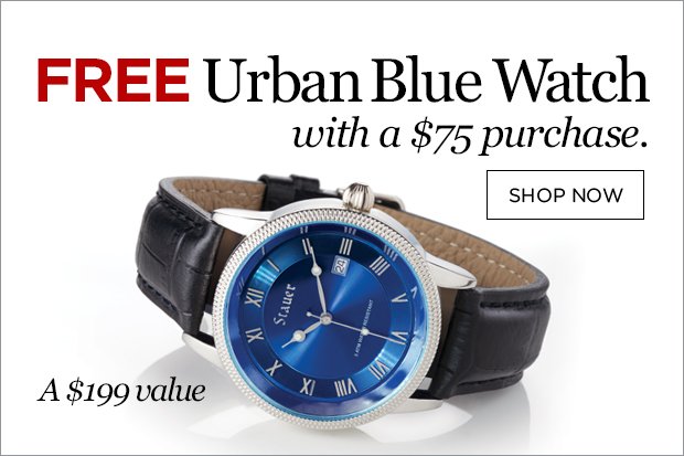 Free Urban Blue Watch with purchase of $75 or more