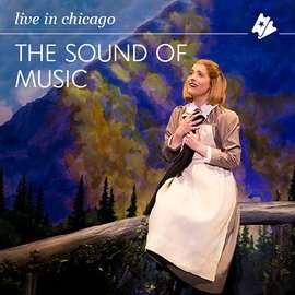 The Sound of Music in Chicago