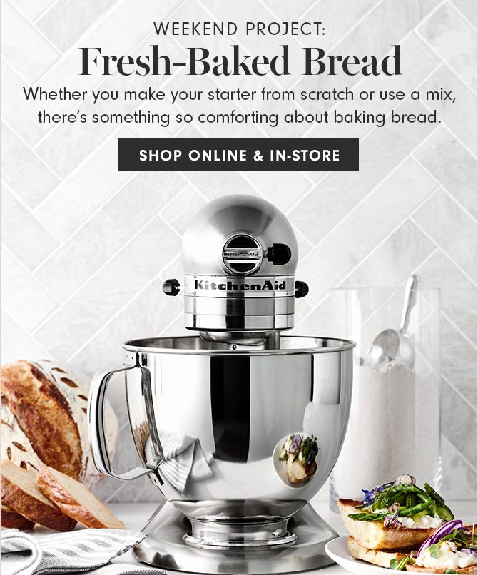 Fresh-Baked Bread - SHOP ONLINE & IN STORE