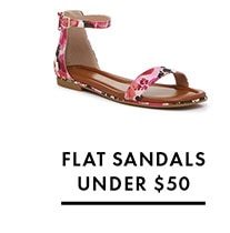 FLAT SANDALS UNDER $50