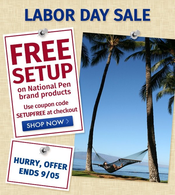 Labor Day Sale - Free Setup