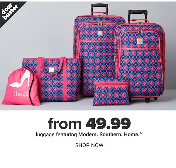 From 49.99 Luggage feat. Modern. Southern. Home. - Shop Now